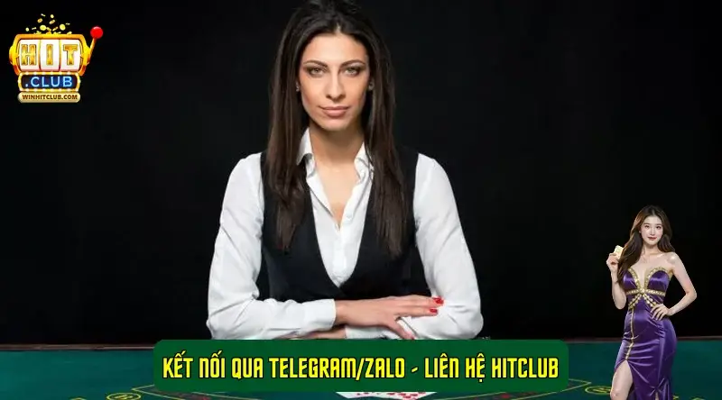 Kết nối HitClub qua Telegram hoặc Zalo